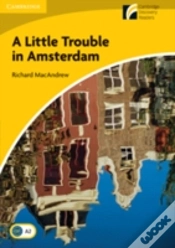 Capa do artigo Little Trouble In Amsterdam Level 2 Elementary/Lower-Intermediate
