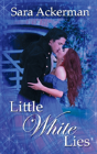 Little White Lies - Preview