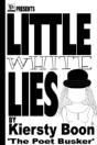 Little White Lies - Preview