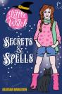 Little Witch: Secrets & Spells - Preview