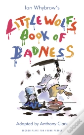 Little Wolf'S Book Of Badness