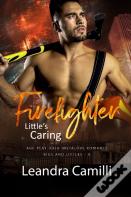 Little'S Caring Firefighter