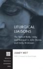Liturgical Liaisons - Preview