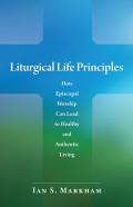 Liturgical Life Principles
