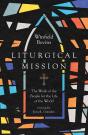 Liturgical Mission - Preview