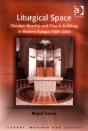 Liturgical Space - Preview