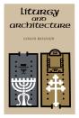 Liturgy And Architecture - Preview