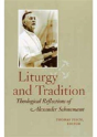 Liturgy And Tradition - Preview