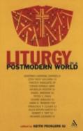 Liturgy In A Postmodern World