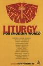 Liturgy In A Postmodern World - Preview