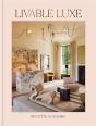 Livable Luxe - Preview