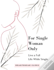 Capa do artigo Live A Full Life While Single