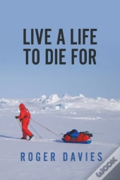 Live A Life To Die For