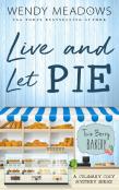 Live And Let Pie