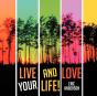 Live And Love Your Life! - Preview