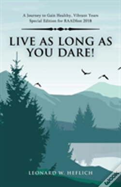 Capa do artigo Live As Long As You Dare!