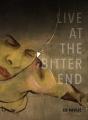 Live At The Bitter End - Preview