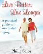 Live Better, Live Longer - Preview