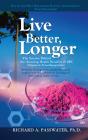 Live Better, Longer - Preview