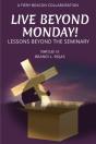 Live Beyond Monday! - Preview