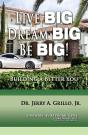 Live Big, Dream Big, Be Big - Preview