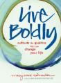 Live Boldly - Preview
