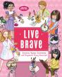 Live Brave - Preview