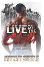 Live By The Cloth - Preview