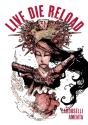 Live Die Reload - Preview
