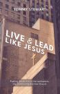 Live & Lead Like Jesus - Preview