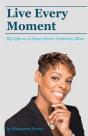 Live Every Moment - Preview
