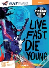Live Fast, Die Young