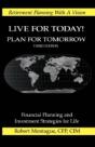 Live For Today! Plan For Tomorrow - Preview