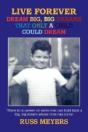 Live Forever Dream Big, Big Dreams That Only A Child Could Dream - Preview