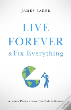 Capa do artigo Live Forever & Fix Everything