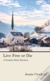 Live Free Or Die
