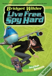 Live Free, Spy Hard