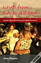 Live From Dar Es Salaam