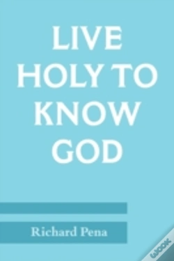 Capa do artigo Live Holy To Know God