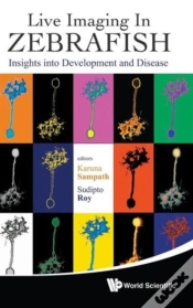 Capa do artigo Live Imaging In Zebrafish: Insights Into Development And Disease