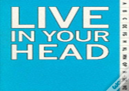 Live In Your Head