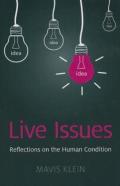 Live Issues - Reflections On The Human Condition