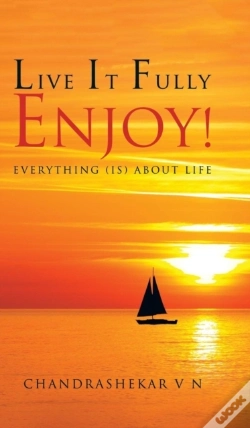 Capa do artigo Live It Fully. Enjoy!