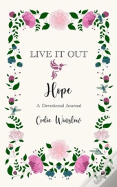 Live It Out - Hope, A Devotional Journal