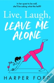 Capa do artigo Live, Laugh, Leave Me Alone