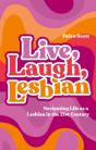 Live, Laugh, Lesbian - Preview