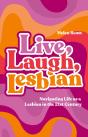 Live, Laugh, Lesbian - Preview