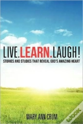 Live. Learn. Laugh!