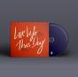 Live Life This Day - CD - Preview
