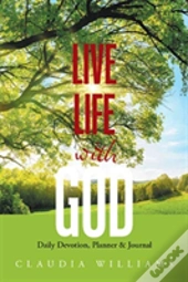 Live Life With God